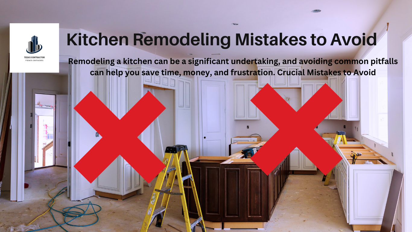 kitchen remodeling mistakes to avoid